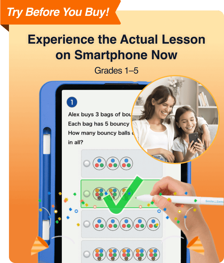 Try Before You Buy! Experience the Actual Lesson on Smartphone Now Grades 1-5